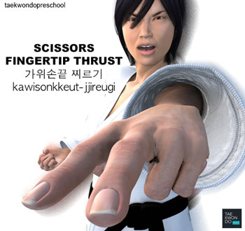 Scissors Fingertip Thrust ( 가위손끝 찌르기 kawisonkkeut-jjireugi )